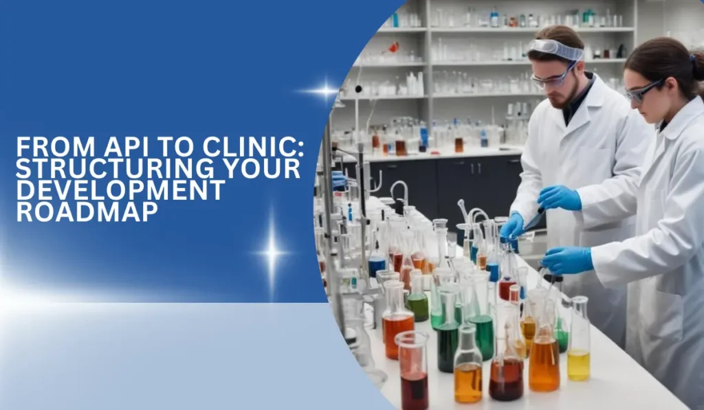 Two scientists in a laboratory working with various colored chemical solutions, representing the process of structuring a development roadmap from API to clinical stages.